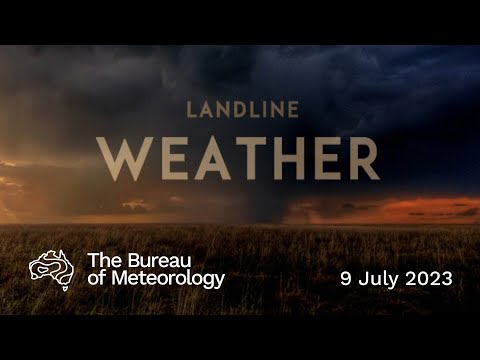 Weekly weather from the Bureau of Meteorology: Sunday 9 July, 2023