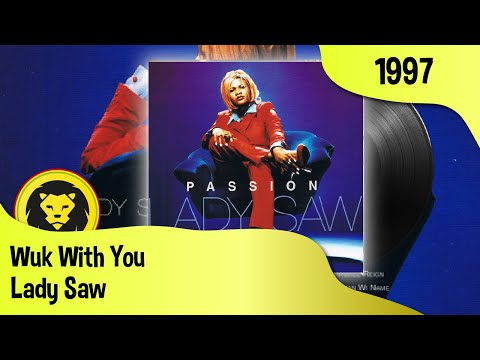 Lady Saw - Wuk With You (Lady Saw - Passion FULL ALBUM, VP Records, 1997)