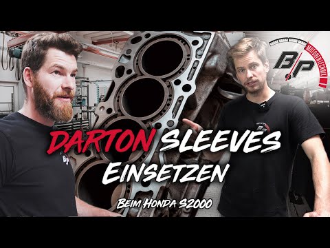 Wie verbaut man Darton Sleeves? | Honda S2000 | BP Motorentechnik