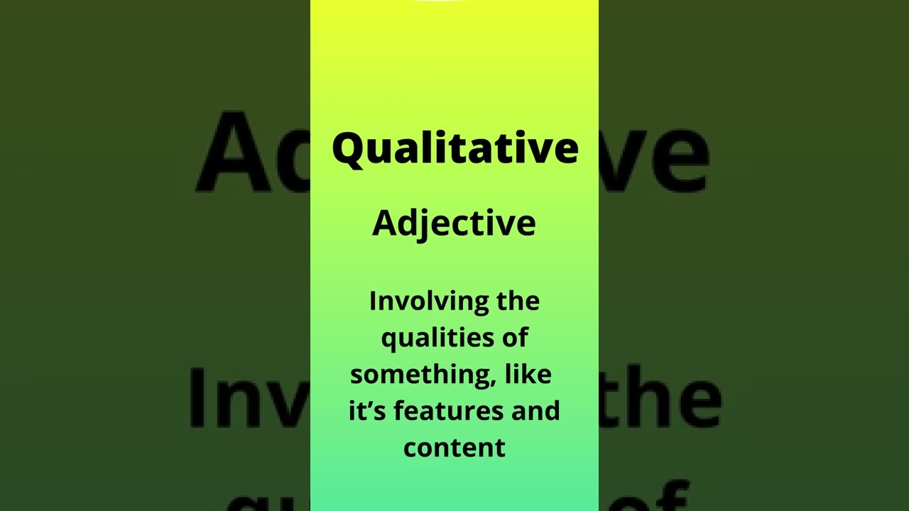 SAT Prep Vocabulary - Qualitative Adjective