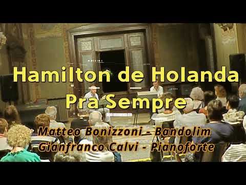 Duo Bonizzoni - Calvi: Pra Sempre - Hamilton de Holanda