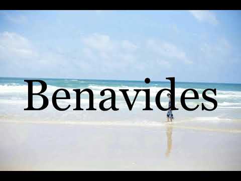 How To Pronounce Benavides🌈🌈🌈🌈🌈🌈Pronunciation Of Benavides