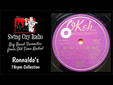 The Story Of A Starry Night - Charlie Spivak (78 RPM)