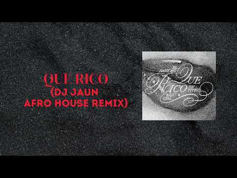 Bad Gyal, Un Titico, Dany MG - QUE RICO (Dj Jaun Afro House Remix)