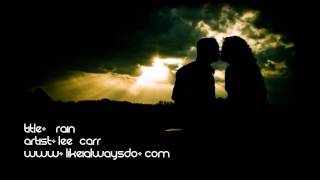 Lee Carr - Rain