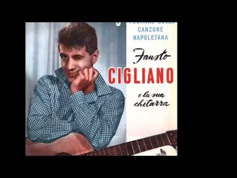 1957 Fausto Cigliano - Cantammola ‘sta canzona!