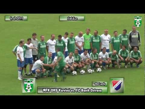 Sezóna 2010/2011 Exhibice staré gardy - MFK OKD Karviná vs. FC Baník Ostrava 3:6 (2:3)