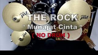 Download lagu THE ROCK - MUNAJAT CINTA (NO SOUND DRUM) mp3