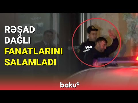 Rəşad Dağlı fanatlarını salamladı - BAKU TV