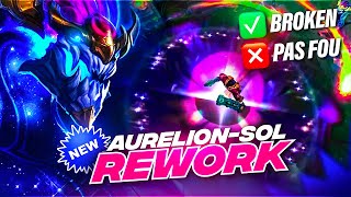 AURELION SOL REWORK - LES CHANGEMENTS MASSIFS SUR LE CHAMPION ! (C'est une dinguerie)