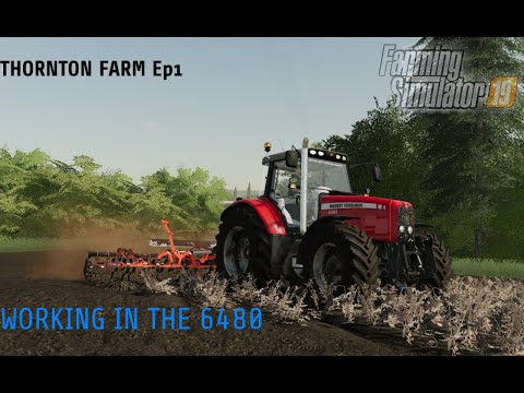 WORKING IN THE 6480! (THORNTON FARM LETS PLAY) EP1