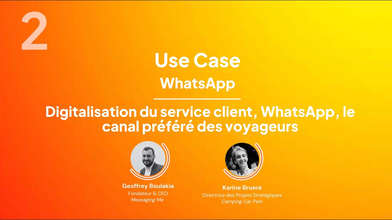WhatsApp : le cas Camping Car Park par Messaging Me