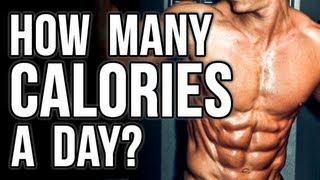 How Many Calories a Day to Gain Muscle or Lose Weight?
