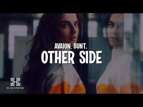 AVAION, BUNT. - Other Side (Lyrics)