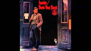 Dave Van Ronk - He Never Came Back (1963)