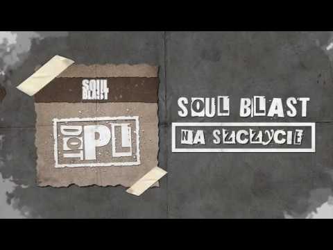 Soul Blast - Na szczycie (video)