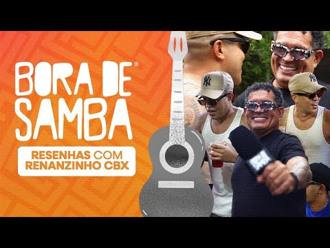 A CHUVA não parou o PAGODE! - RENANZINHO CBX | Bora de Samba #48
