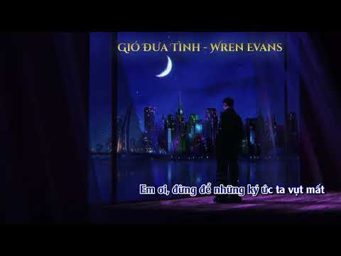 [KARAOKE - BEAT CÓ BÈ] Gió Đưa Tình - WREN EVANS ft. itsnk