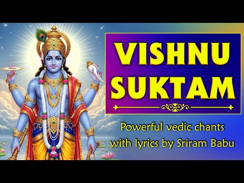 Vishnu Suktam | Powerful chanting with lyrics | Soul Sadhana