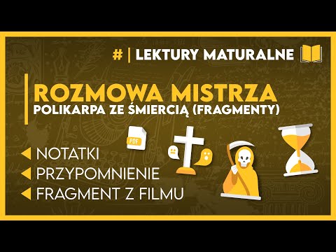 Z grubsza... ROZMOWA M.POLIKARPA ZE ŚMIERCIĄ 📖 - Wycinek z pełnego filmu ✂️ | Lektury Maturalne 2025