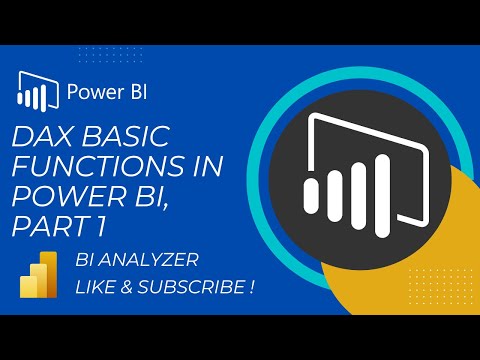 DAX IN POWER BI, PART 1 | LEARN BASIC FUNCTIONS *NEW 2023.