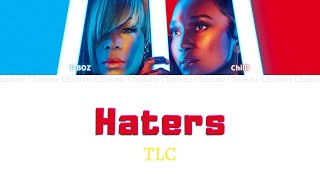 【日本語字幕/歌詞】TLC - Haters