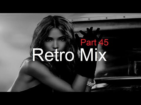 RETRO MIX (Part 45) Best Deep House Vocal & Nu Disco