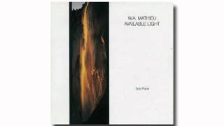 W.A.Mathieu / Unseen Rain