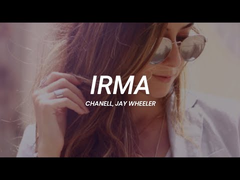 Chanell, Jay Wheeler - Irma || LETRA