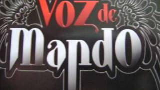 VOZ DE MANDO {A LOS AMIGOS}