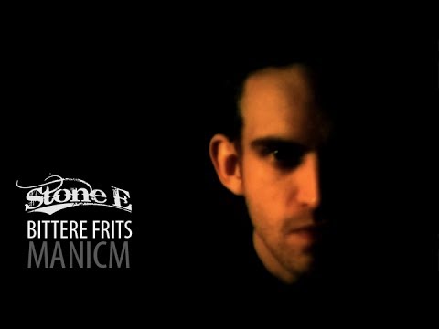 Stone E - Bittere Frits [music video]
