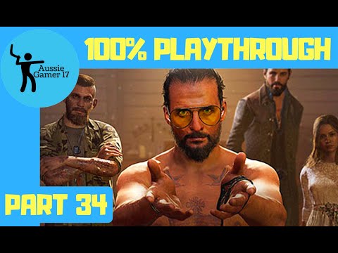 Far Cry 5 100% Playthrough Part 34