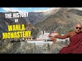 History Of Wanla Monastery