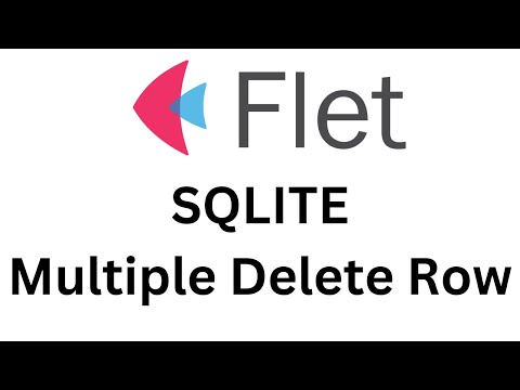 Flet Tutorial Sqlite3 Multiple Delete Row
