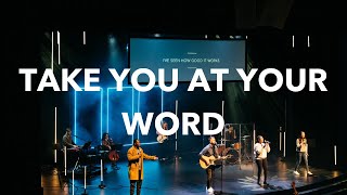 Take You at Your Word | NL Worship