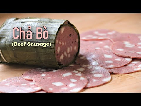 Celebrate Sausage S02E07 - Chả Bò @Thebethkitchen
