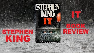 STEPHEN KING - IT - Book Review