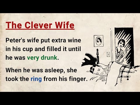 Learn English through Stories Level 3 ⭐ The Clever Wife - Graded Reader | English Audio Podcast