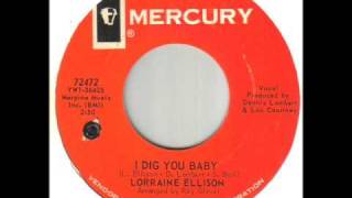 Lorraine Ellison I Dig You Baby