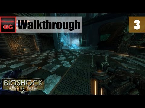 BioShock 2 [#03] - Ryan Amusements || Walkthrough