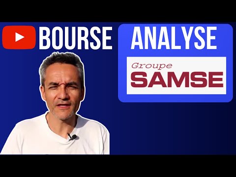 PRESENTATION SAMSE - POUR GAGNER EN BOURSE - ANALYSE FONDAMENTALE