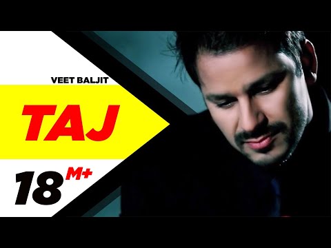 Taj (Official Video) | Veet Baljit | Reel Purani Reejh | New Punjabi Song | Latest Punjabi Song