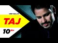 Taj | Veet Baljit | Reel Purani Reejh | Full Official Music Video