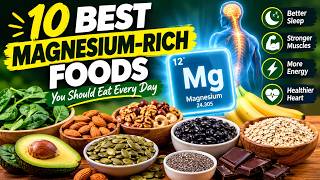 10 Best Magnesium-Rich Foods for Better Sleep, Energy & Muscle Health