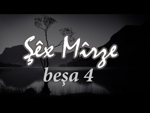 Shex Mirza (part 4)