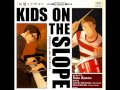 Sakamichi no Apollon OST - KIDS ON THE SLOPE ...