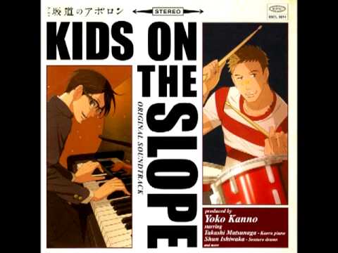 Sakamichi no Apollon OST - KIDS ON THE SLOPE