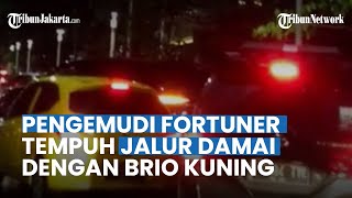 Pengemudi Fortuner Tempuh Jalur Musyawarah, Pengemudi Brio Minta Waktu untuk Berpikir