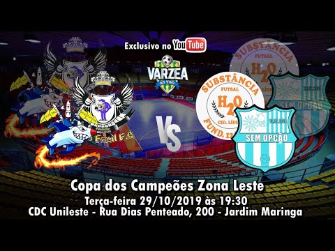 Scud FS/Joga Facil FS  x  Sem Opção/Substância FS - Copa dos Campeões Zona Leste 2019