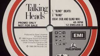 Talking Heads - Blind (Beats) [rare promo only official mix, 1988]
